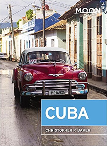 Moon travel guide to Cuba