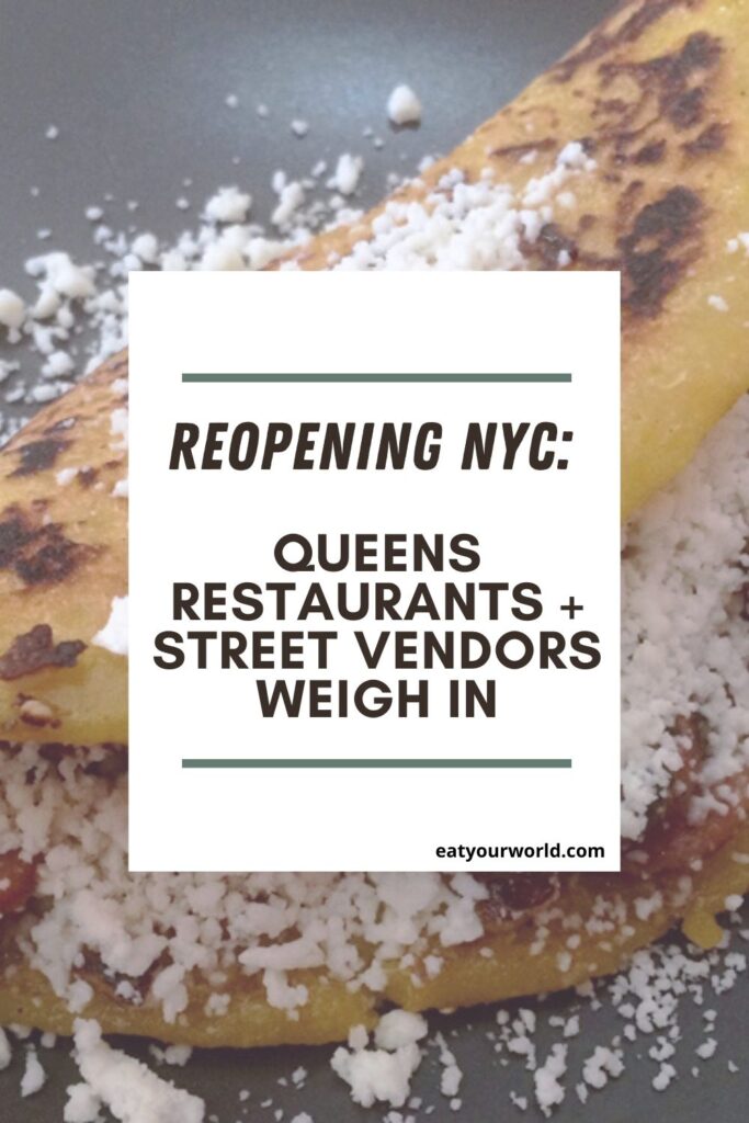 Queens restaurants and street vendors on the reopening on NYC
